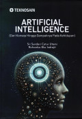 Artificial Intelligence (Dari Konsep Hingga Dampaknya Pada Kehidupan)
