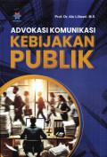 Advokasi Komunikasi Kebijakan Publik