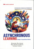 Asynchronous Learning; Belajar Tanpa Batas Waktu