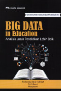 Big Data in Education; Analisis untuk Pendidikan Lebih Baik
