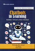 Chatbots in Learning; Asisten Virtual untuk Edukasi
