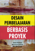 Desain Pembelajaran Berbasis Proyek