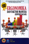 ERGONOMIKA DAN FAKTOR MANUSIA  (KONSEP DASAR)