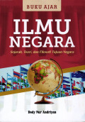 Ilmu Negara ,Sejarah,Teori,dan Filosofi Tujuan Negara