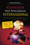Kejahatan dan Pengadilan Internasional, international crime and justice