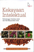 Kekayaan Intelektual Perlindungan Varietas Lokal dan Hak Masyarakat Lokal