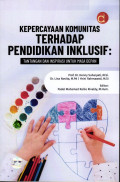 Kepercayaan Komunitas Terhadap Pendidikan Inklusif: Tantangan dan Inspirasi untuk Masa Depan