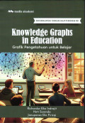 Knowledge Graphs in Education; Grafik Pengetahuan untuk Belajar