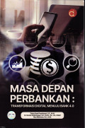 Masa Depan Perbankan: Transformasi Digital Menuju Bank 4.0