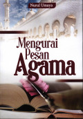 MENGURAI PESAN AGAMA