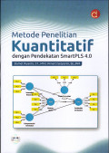 Metode Penelitian Kuantitatif Dengan Pendekatan Smartpls 4.0