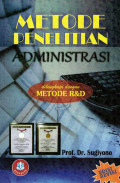 Metode Penelitian Administrasi dilengkapi Metode R&D