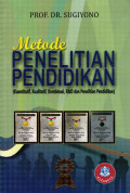 Metode Penelitian Pendidikan (Kuantitatif, Kualitatif , Kombinasi, R&D Dan Penelitian Pendidikan)