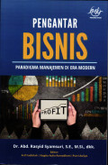 Pengantar bisnis : paradigma manajemen di era modern