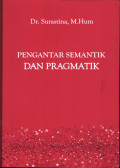 Pengantar semantik & pragmatik