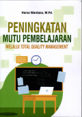 Peningkatan Mutu pembelajaran melalui Total Quality Management
