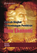 Sejarah Singkat Perkembangan Pemikiran Ilmu Ekonomi