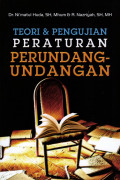 TEORI DAN PENGUJIAN PERATURAN PERUNDANG-UNDANGAN