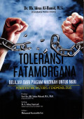 Toleransi Fatamorgana Belajar dari Piagam Madinah Untuk NKRI