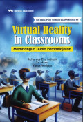 Virtual Reality in Classrooms; Membangun Dunia Pembelajaran